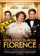 Neslavno slavna Florence (2016)<br><small><i>Florence Foster Jenkins</i></small>