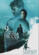 9. Život Louisa Draxa