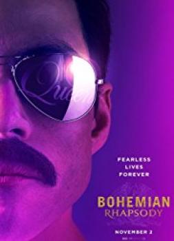 Bohemian Rhapsody (2018)<br><small><i>Bohemian Rhapsody</i></small>