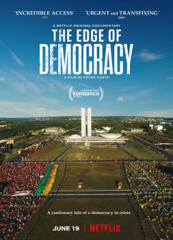 The Edge of Democracy (2019)<br><small><i>The Edge of Democracy</i></small>