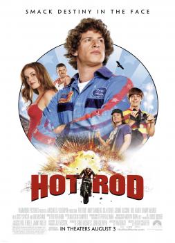 Hot Rod (2007)<br><small><i>Hot Rod</i></small>