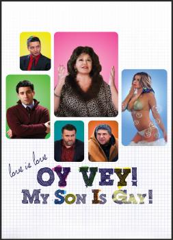 Oy Vey! My Son Is Gay!!