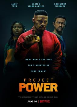Project Power (2020)<br><small><i>Project Power</i></small>