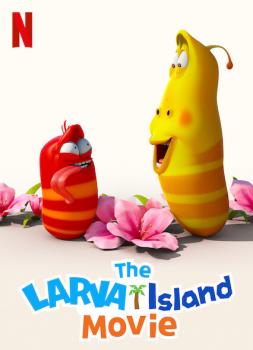 The Larva Island Movie (2020)<br><small><i>The Larva Island Movie</i></small>