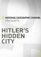 Hitler's Hidden City