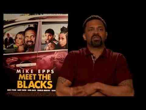 Meet the Blacks - Mike Epps Interview