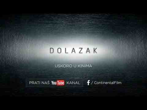 Dolazak - trailer 1