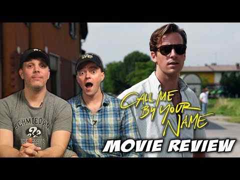 Call Me by Your Name - Schmoeville Movie Review