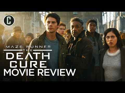 Maze Runner: The Death Cure - Collider Movie Review