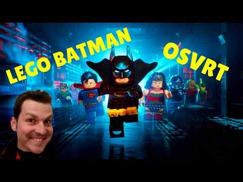 Lego Batman film - Filmski Osvrt