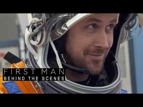 First Man - Behind The Scenes