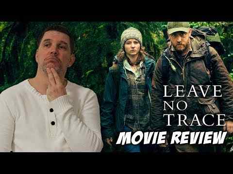 Leave No Trace - Schmoeville Movie Review