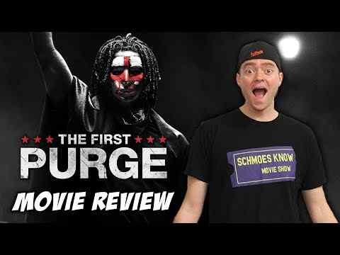 The First Purge - Schmoeville Movie Review