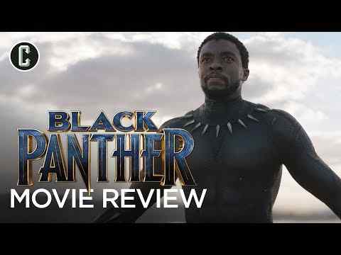 Black Panther - Collider Movie Review