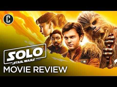 Solo: A Star Wars Story - Collider Movie Review