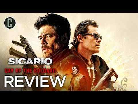 Sicario 2: Soldado - Collider Movie Review