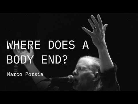 Where Does A Body End? - trailer