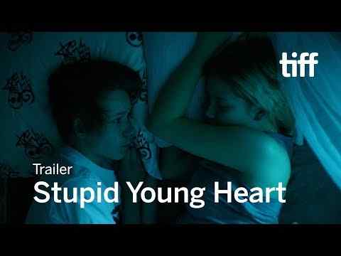 Stupid Young Heart - trailer 1
