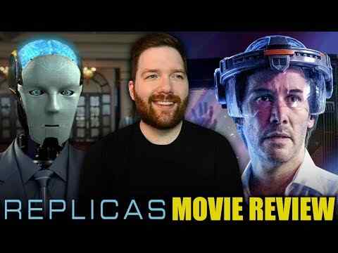 Replicas - Chris Stuckmann Movie review