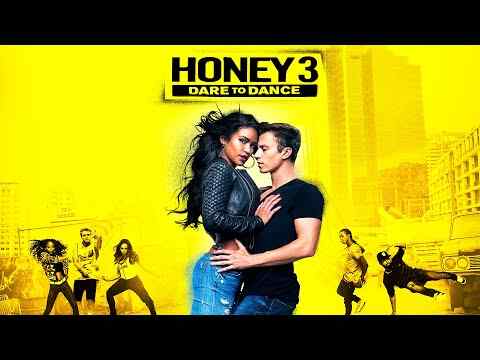 Honey 3: Dare to Dance - trailer