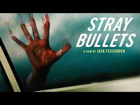 Stray Bullets - trailer