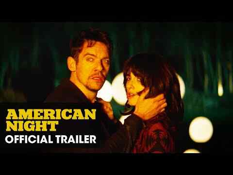 American Night - trailer 1