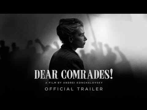 Dear Comrades! - trailer 1
