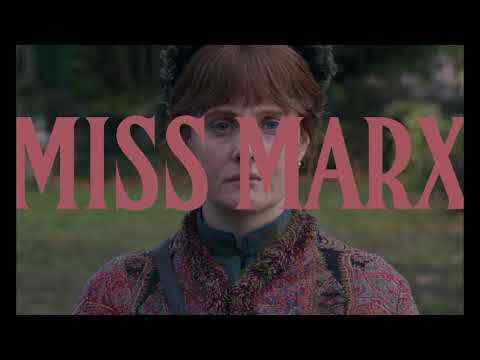 Miss Marx - trailer 1