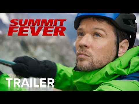 Summit Fever - trailer