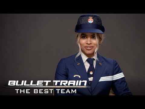 Bullet Train - The Best Team