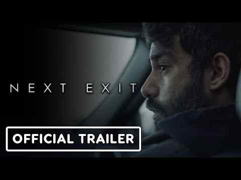 Next Exit - trailer 1