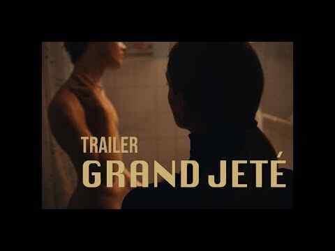 Grand Jeté - trailer