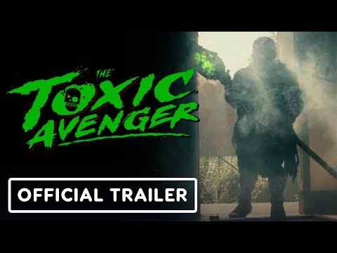 The Toxic Avenger - trailer 1