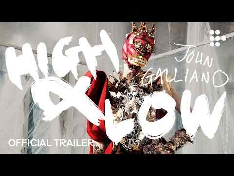High & Low - John Galliano - trailer
