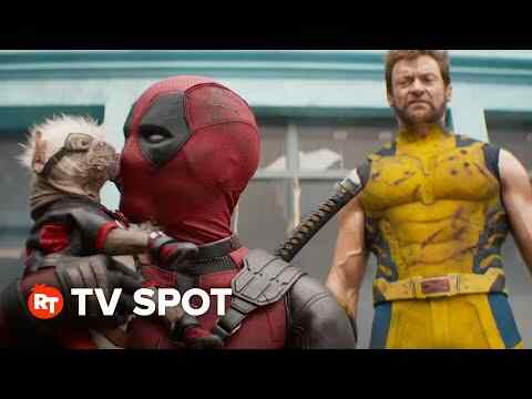 Deadpool & Wolverine - TV Spot 3