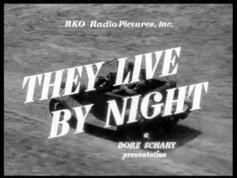 They Live by Night - trailer