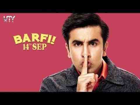 Barfi! - trailer