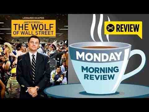 The Wolf of Wall Street - Movie Review