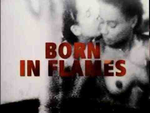 Born in Flames - trailer