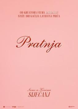 Pratnja (2025)<br><small><i>Companion</i></small>