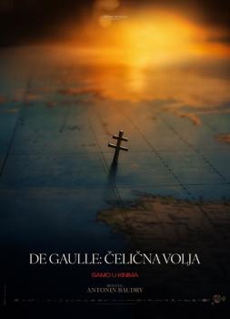 De Gaulle: Čelična volja