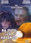 Na putu za Katangu