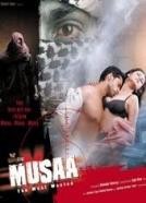 Musaa: The Most Wanted