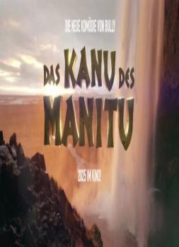 Das Kanu des Manitu