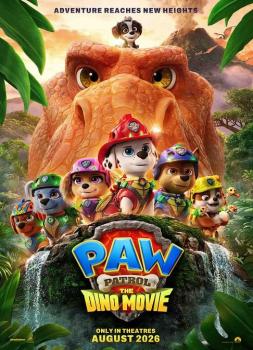 Psići u ophodnji: Dino avantura (2026)<br><small><i>PAW Patrol: The Dino Movie</i></small>