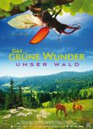 Das grüne Wunder - Unser Wald