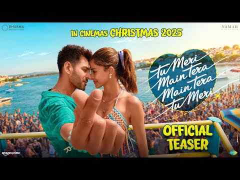 Tu Meri Main Tera Main Tera Tu Meri - trailer 1