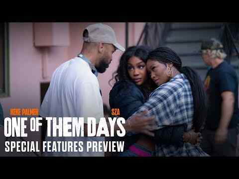 One of Them Days - Featurette