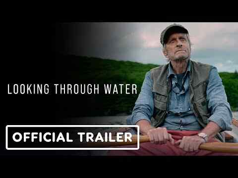 Looking Through Water - trailer 1