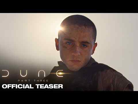 Dune: Part Three - trailer 1